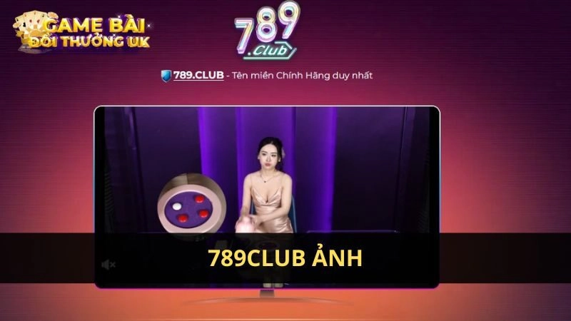 789Club Ảnh